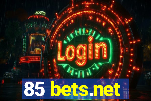 85 bets.net